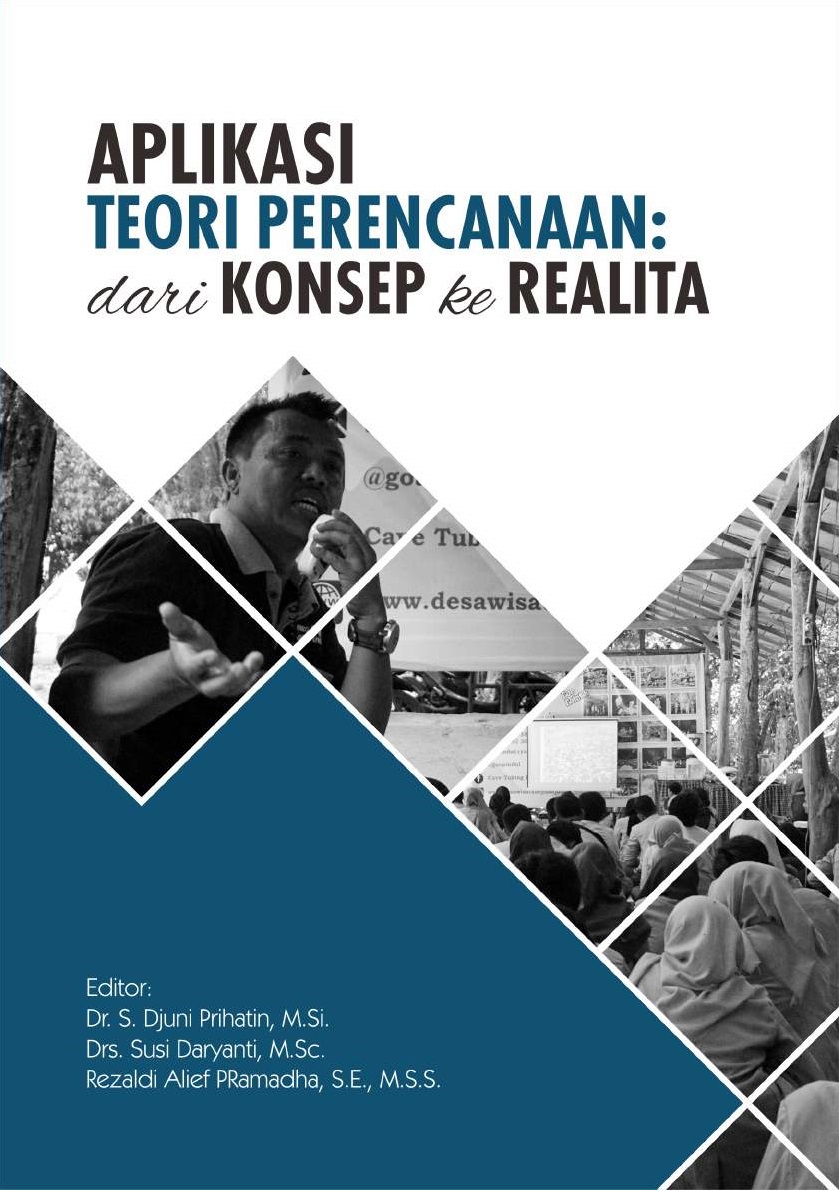 Aplikasi Teori Perencanaan: Dari Konsep ke Realita